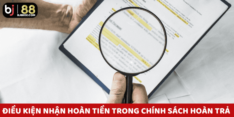 Người chơi đọc kỹ điều kiện nhận hoàn tiền trong phần chính sách hoàn trả BJ88.